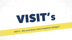 VISITs - Wie erscheinen meine Angebote häufiger?